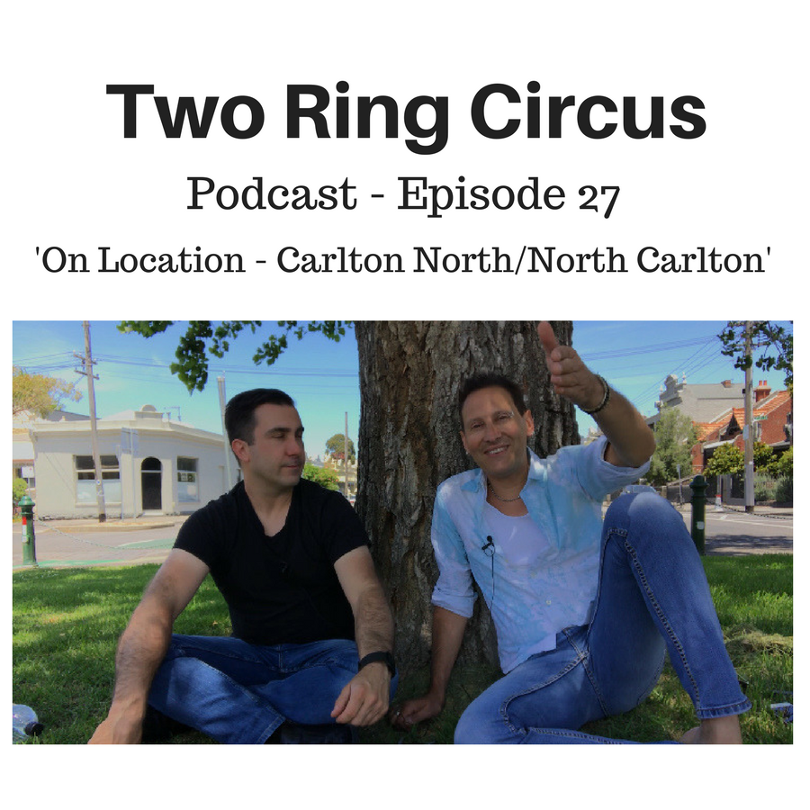 TRC Podcast - Episode 027 - ‘On Location - Carlton North/North Carlton OR Christmas-cast’