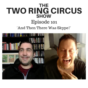 The TRC Show - Episode 101 - ‘And Then There Was Skype! OR More Dedicated To Less Entertaining Things’