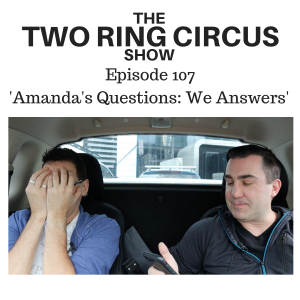 The TRC Show - Episode 107 - ‘Amanda’s Questions: We Answers OR Taydolf Switler'
