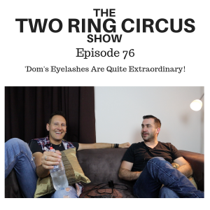 The TRC Show - Episode 076 - ‘Dom’s Eyelashes Are Quite Extraordinary! OR Whacky Stats'