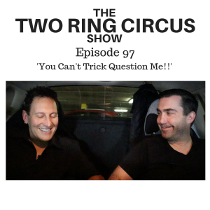 The TRC Show - Episode 097 - ’You Can’t Trick Question Me!! OR Measure-mental'