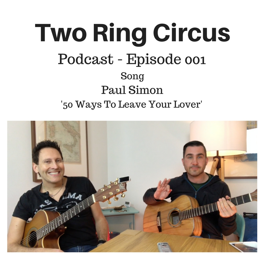 TRC Podcast - Episode 001 (SONG) - Paul Simon '50 Ways To Leave Your Lover'