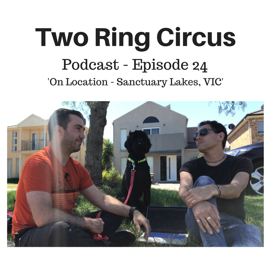 TRC Podcast - Episode 024 - 'On Location - Sanctuary Lakes, VIC OR Sprocket-cast 3'