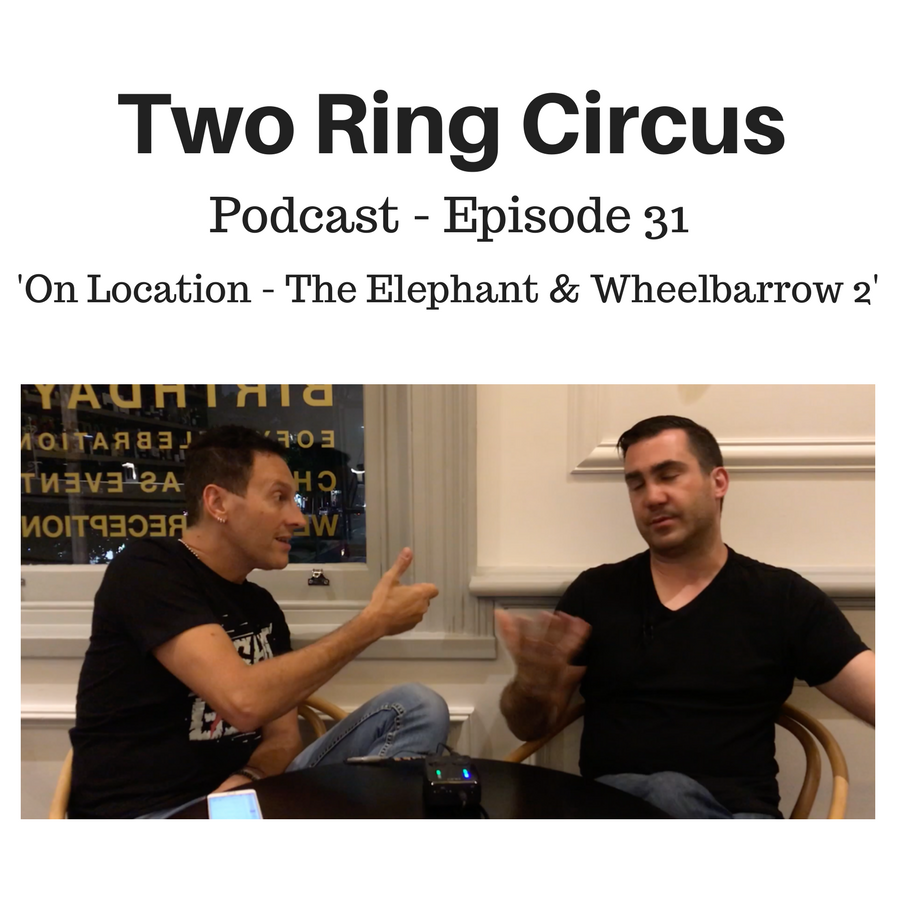 TRC Podcast - Episode 031- ‘On Location - Elephant &amp; Wheelbarrow 2 OR The Swift Life’