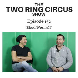 The TRC Show - Episode 152 - ‘Blood Worms?! OR The Goose And The Gandalf’