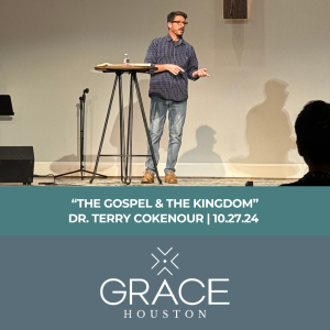 The Gospel & The Kingdom (Matthew 4:17 and more)