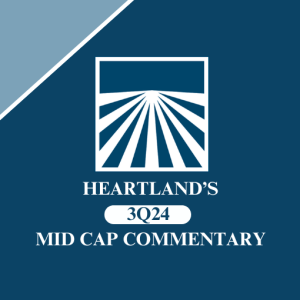 Heartland's 3Q24 Mid Cap Commentary