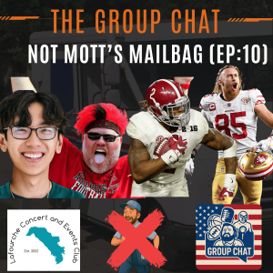 šļø Group Chat Podcast: Not Mott's Mailbag (EP:10) | "Streaming Wars, Seawalls & SmackTalk"