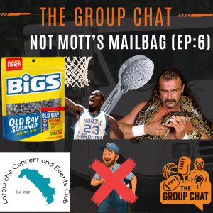 šļøGroup Chat Podcast: Not Motts Mailbag (EP:6) | "Flag Football, Fried Smokies, and Other Bad Decisions"