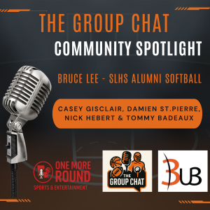 šļø Group Chat Podcast | Community Spotlight: (EP:3) South Lafourche Alumni Softball Tournament