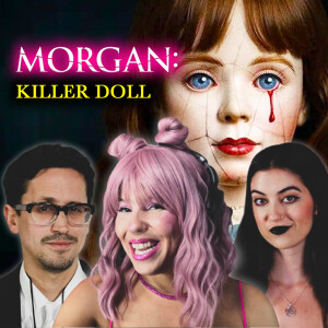 Morgan: Killer Doll | Interview w Writer, Director Jose Prendes & Haunted Hippie