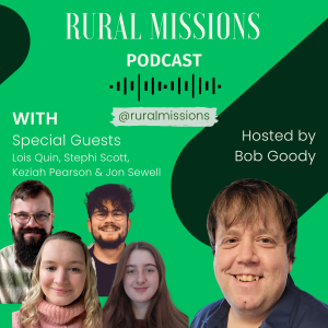 Rural Missions - Missional Conversation Special