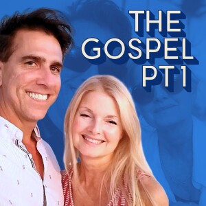 The Gospel Pt 1