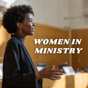 Women in Ministry