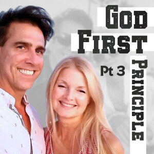 God First Principle Pt. 3