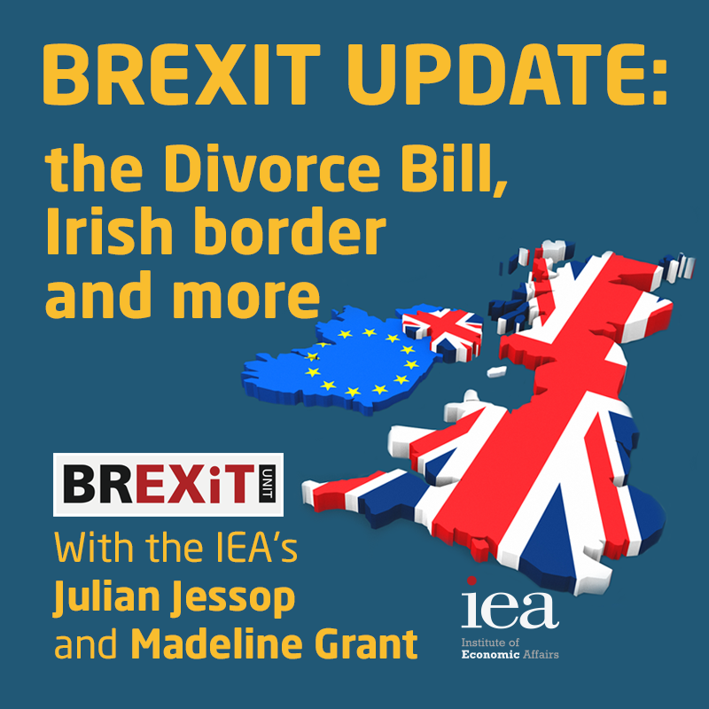 Brexit Update: Divorce Bill, Irish border, and more