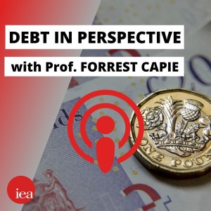 Debt in Perspective with Forrest Capie