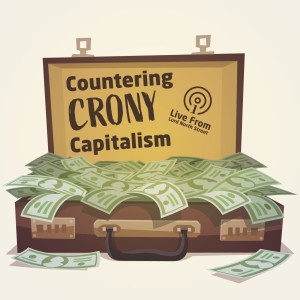 Countering Crony Capitalism 