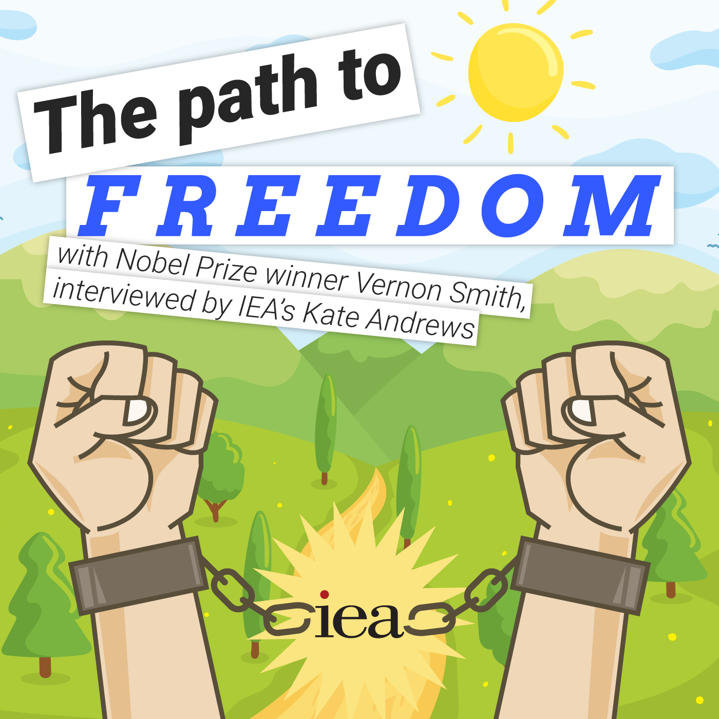 The Path to Freedom - In conversation with Nobel Prize winner Vernon Smith