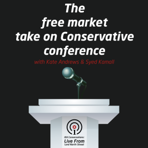 The free market take on Conservative conference