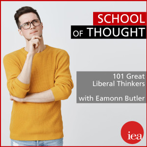 School of Thought: Episode One with Dr. Eamonn Butler