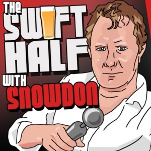 The Swift Half with Snowdon ft. Mark Schrad