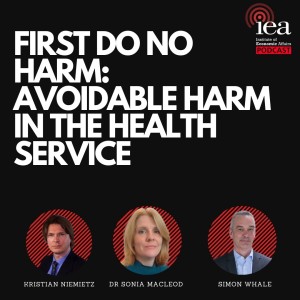First do no harm: Avoidable harm in the health service