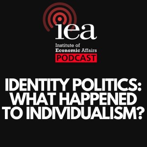 Identity politics: What happened to individualism?