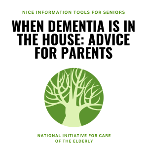 When Dementia is in the House: Advice for Parents