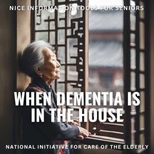 When Dementia is in the House: Advice for Parents