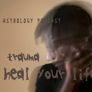 Heal your trauma, heal your life