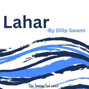 Lahar - By Dilip Swami