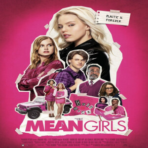 EP. 49 Mean Girls Review