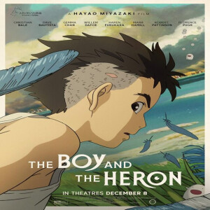 EP. 39 The Boy and The Heron Review