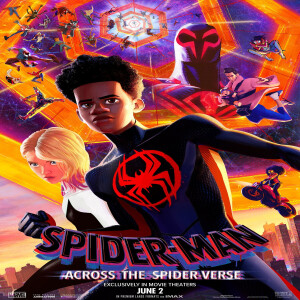 EP. 25 Spider-Man Across The Spider-Verse Review