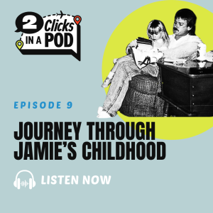 Journey Through Jamie’s Childhood