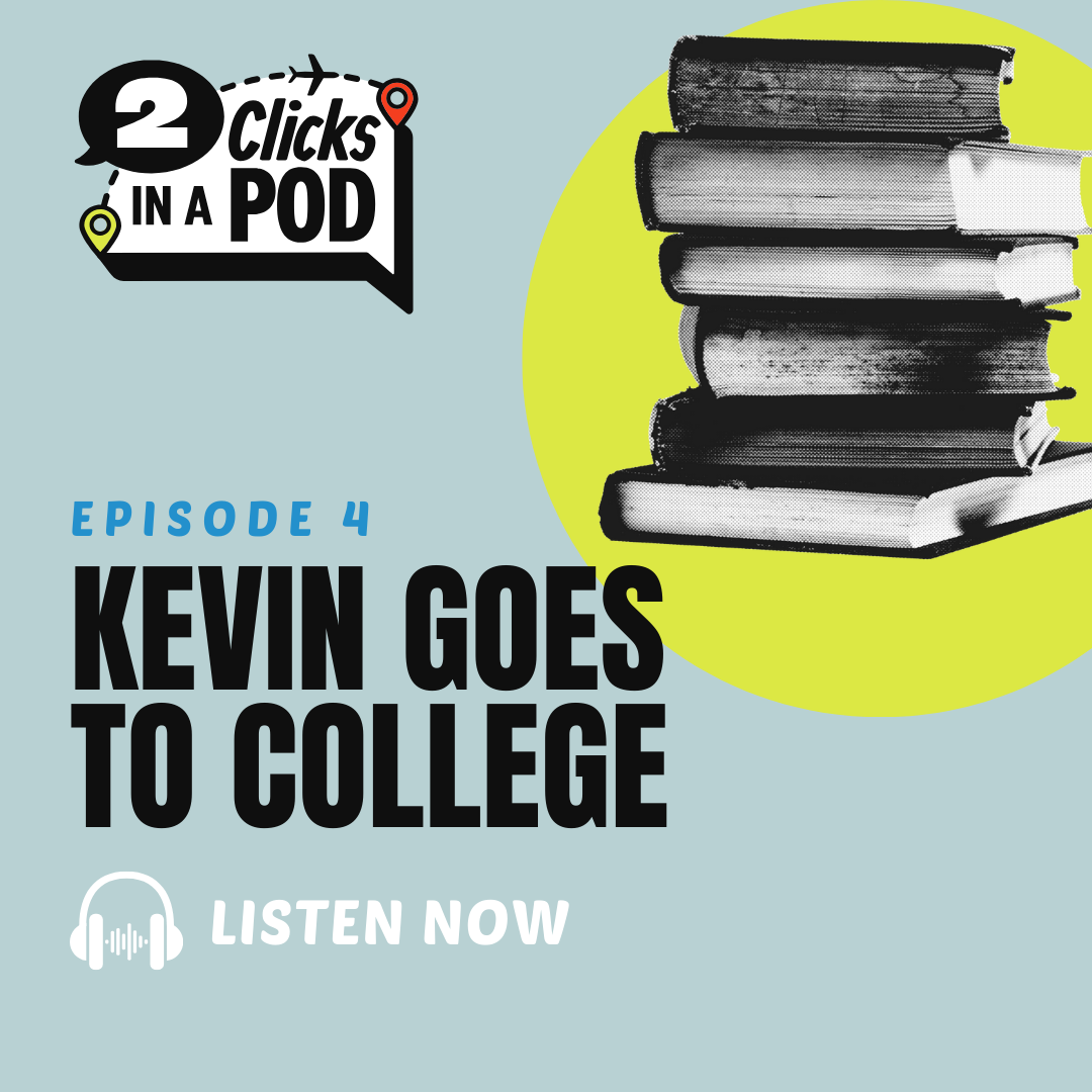 2 Clicks in a Pod