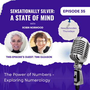 Episode 35: The Power of Numbers - Exploring Numerology with Timi Gleason