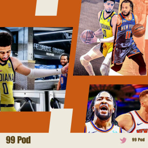 Jalen Brunson erupts for 44 points. How will Knicks / Pacers play out from here ? | NBA | 99 Pod