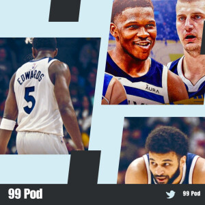 Will the Timberwolves prevent a Nuggets 2-peat ? | NBA | 99 Pod