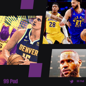 Is the Lebron James / Anthony Davis era over with the Lakers on verge of elimination |NBA| 99 Pod