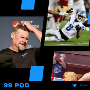 Did Dan Campbell’s fourth-down decisions cost the Lions a birth in the Super Bowl ? | NFL | 99 Pod