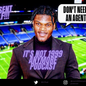 Real Leel exposes why Lamar Jackson doesn’t have an agent / 99 Pod Clip