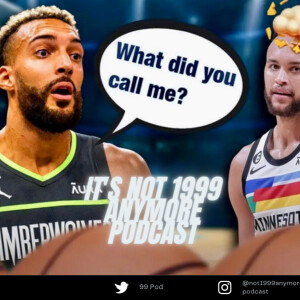 Rudy Gobert is doing what he does best ’stealing money / 99 Pod Clips