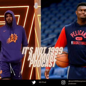 Who impacts their team more upon return from injury : Kevin Durant or Zion Williamson / 99 Pod Clips