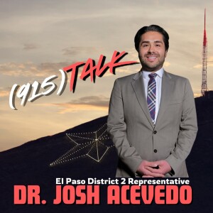 El Paso District 2 Representative Dr. Josh Acevedo