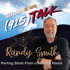 Parting Shots From a Retiring Pastor: Randy Smith
