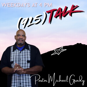 August 3, 2019 and Building the El Paso Community: Pastor Michael Grady