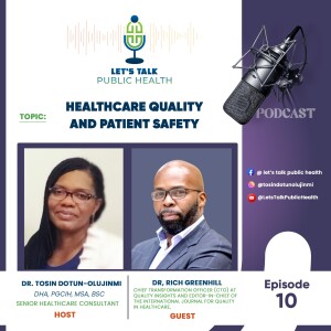 Healthcare Quality and Patient Safety