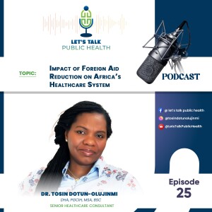 Impact of Foreign Aid Reduction on Africa’s Healthcare System